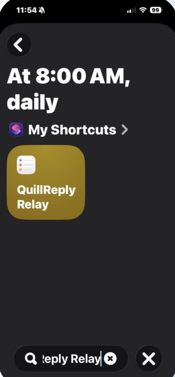 The shortcut picker showing the QuillReply Relay shortcut under My Shortcuts